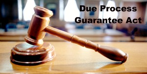 ACTION ALERT: Contact Elected Official in Support of Due Process Guarantee Act